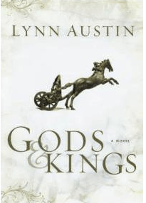 Gods and Kings by Lynn Austin