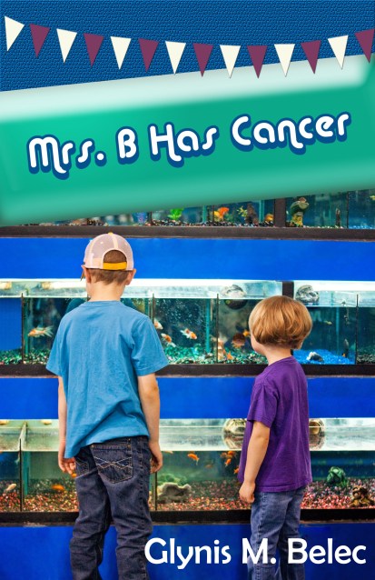 Mrs. B. Has Cancer - Front Cover