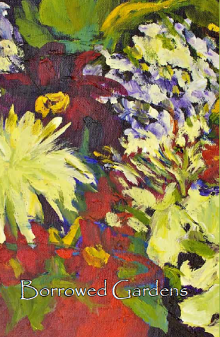Borrowed Gardens - poetry anthology